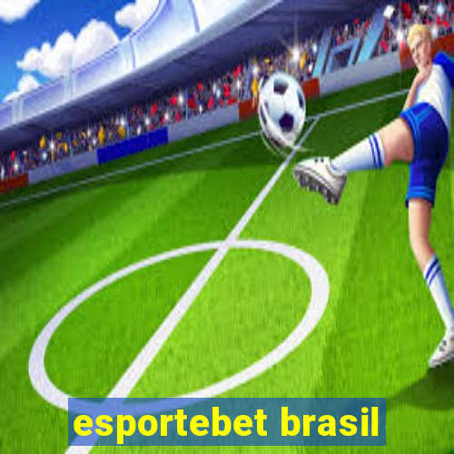 esportebet brasil